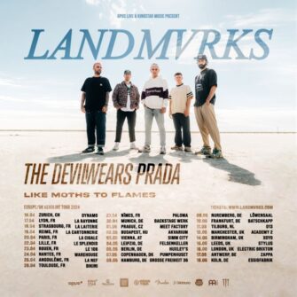 Landmvrks auf Tour mit The Devil Wears Prada & Like Moths To Flames