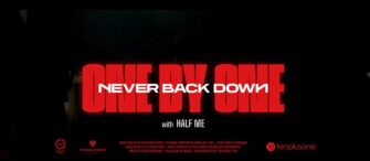 NEVER BACK DOWN feat. Half Me droppen „One By One“