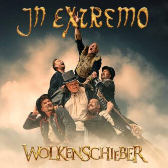 IN EXTREMO kündigen neues Studioalbum „Wolkenschieber“ für September an