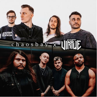 Chaosbay feat. Of Virtue veröffentlichen neue Single „Don’t Kill Me“