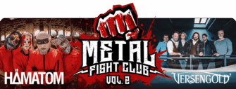 Metal Fight Club Vol. 2 – Der ultimative Battle zwischen Hämatom und Versengold