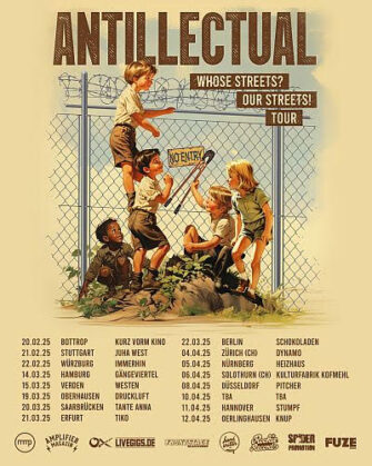 Antillectual kommen auf „Whose Streets? Our Streets!“ Tour 2025