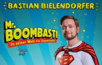 Bastian Bielendorfer – Mr. Boombasti – In seiner Welt ein Superheld Tour