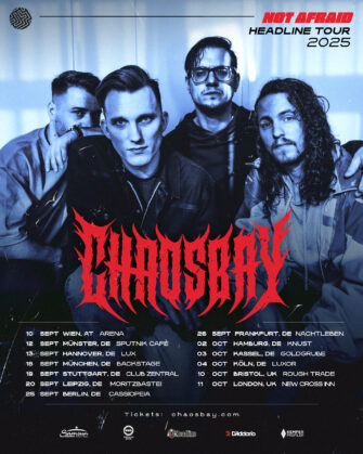 Chaosbay kommen im Herbst auf „Not Afraid“-Tour