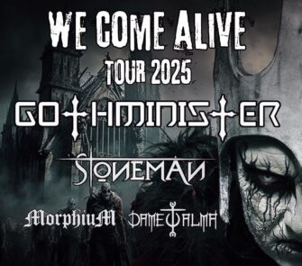 GOTHMINISTER kommen auf WE COME ALIVE TOUR 2025