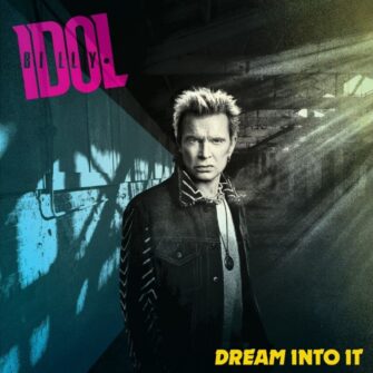 BILLY IDOL kündigt mit „Still Dancing“ sein neues Album „Dream Into It“  an