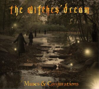 Review zu The Witches Dream – Muses & Conjurations