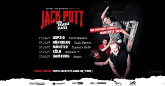 Jack Pott gehen auf  „Der letzte Hass“-Tour