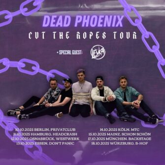 Festivalstalker präsentiert Dead Phoenix auf Cut the Ropes Tour 2025
