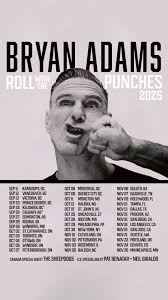 Bryan Adams-Roll with the Punches Tour 2025