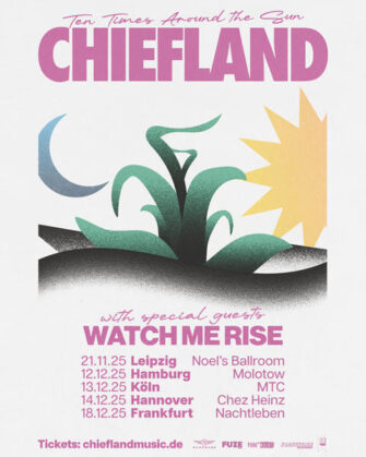 CHIEFLAND kommen mit WATCH ME RISE auf Tour