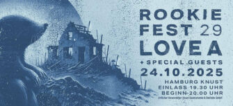 LOVE A – Rookiefest 29 in Hamburg