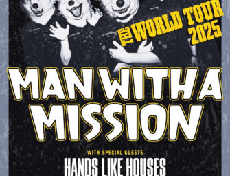 MAN WITH A MISSION kommen auf HOWLING ACROSS THE WORLD UK/EU Tour 2025