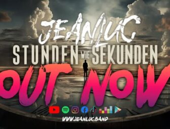 Jean Luc droppen neue Single „Stunden wie Sekunden“