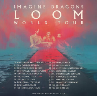 Imagine Dragons “ LOOM “ World Tour