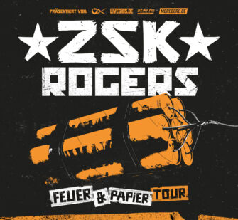 ZSK & Rogers kündigen „Feuer und Papier“ Tour an
