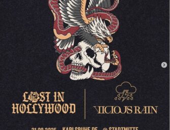 Lost in Hollywood und Vicious Rain tun sich für zwei Shows zusammen