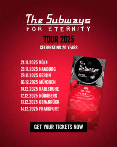 The Subways "For Eternity Tour 2025"