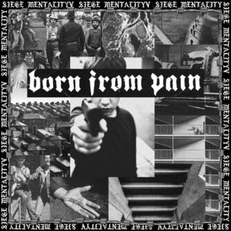Review: Born From Pain – Siege Mentality (EP)