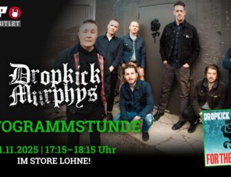 DROPKICK MURPHYS x EMP: Autogrammstunde im Store & Outlet Lohne