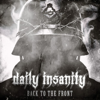 Daily Insanity melden sich mit neuer Single „Back To The Front“ zurück