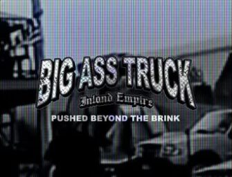 BIG ASS TRUCK IE ist mit „PUSHED BEYOND THE BRINK“ zurück