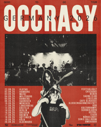 Festivalstalker präsentiert: OCCRASY auf „Good To Go“ Germany Tour 2026