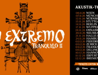 IN EXTREMO kommen auf  „TRANQUILO II“ Die Akustik-Tour 2026