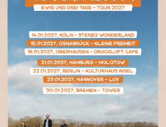 VON GRAMBUSCH kündigen „Ewig und drei Tage“-Tour 2027 an