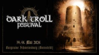 Dark Troll Festival 2026 – Jubiläumsausgabe auf der Schweinsburg