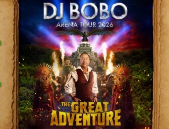 DJ BoBo – THE GREAT ADVENTURE Die Arena Tour 2026