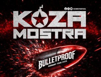 Festivalstalker präsentiert: Koza Mostra auf „Bulletproof Tour 2026“