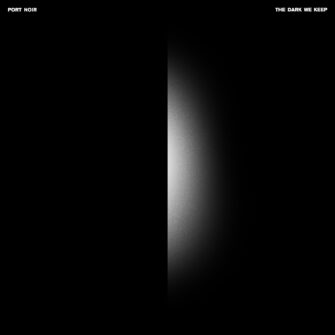 Review: Port Noir – “The Dark We Keep“