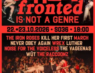 „Female-Fronted Is Not A Genre 5″ – Punk & Hardcore im SO36