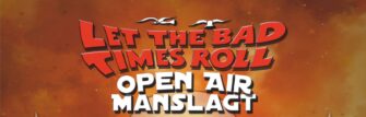 Let The Bad Times Roll Open Air 2026