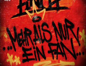 FiNCH liefert mit „MEHR ALS NUR EiN FAN“ die Hymne für Fußballfans