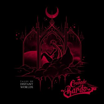 Review: CRUSADE OF BARDS – “Tales Of Distant Worlds“
