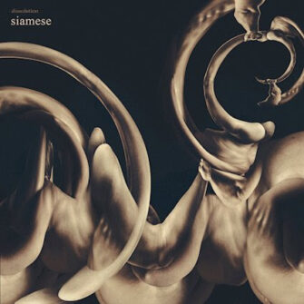 Review: SIAMESE – “dissolution“