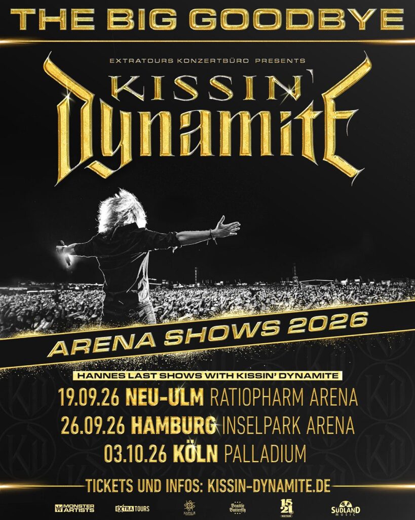 Kissin Dynamite - The Big Goodbye 2026 Kissin Dynamite - The Big Goodbye 2026