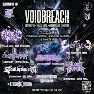 VOIDBREACH FESTIVAL 2027: Acht Bands, ein Tag und volle Kraft voraus VOIDBREACH FESTIVAL 2027: Acht Bands, ein Tag und volle Kraft voraus