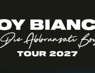 Roy Bianco & Die Abbrunzati Boys gehen im Herbst 2027 auf große Tour